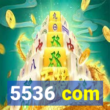 5536 com